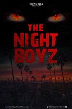 Watch The Night Boyz Goojara