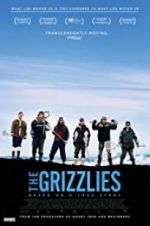 Watch The Grizzlies Goojara