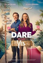 Watch Dare to Say Yes Goojara