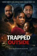 Watch Trapped Outside Goojara