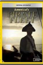 Watch National Geographic Americas Pirate Fleet Goojara