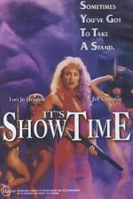 Watch It\'s Showtime Goojara