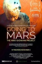 Watch Going to Mars: The Nikki Giovanni Project Goojara
