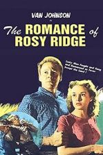 Watch The Romance of Rosy Ridge Goojara