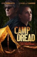 Watch Camp Dread Goojara