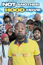 Watch Not Another Hood Movie Goojara