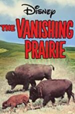 Watch The Vanishing Prairie Goojara