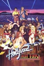 Watch Hollywood Hot Tubs Goojara