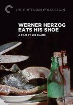 Watch Werner Herzog Eats His Shoe Goojara