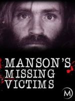 Watch Manson\'s Missing Victims Goojara