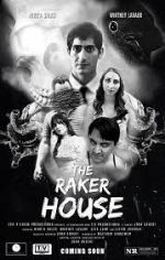 Watch The Raker House Goojara