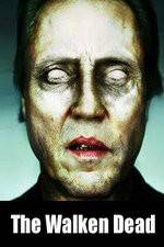 Watch The Walken Dead Goojara