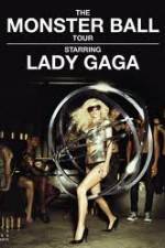 Watch Lady Gaga - The Monster Ball Tour at Madison Square Garden Goojara
