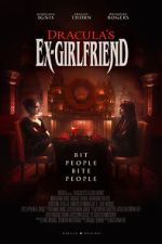 Watch Dracula's Ex-Girlfriend (Short 2024) Goojara