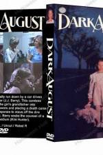 Watch Dark August Goojara