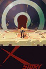 Watch X-Story (2016 Goojara