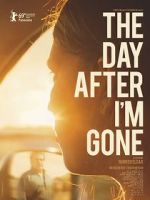 Watch The Day After I\'m Gone Goojara