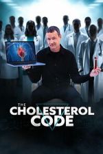 Watch The Cholesterol Code Goojara