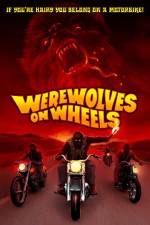 Watch Werewolves on Wheels Goojara