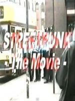 Watch StreetPunk: The Movie Goojara