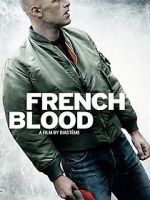 Watch French Blood Goojara
