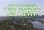 Watch Matt McCusker: The Speed of Light Goojara