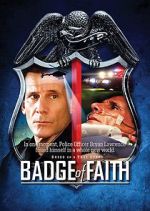 Watch Badge of Faith Goojara