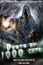 Watch Death by 1000 Cuts Goojara