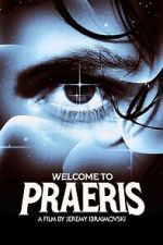Watch Welcome to Praeris Goojara