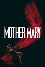 Watch Mother Mary Goojara