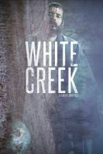 Watch White Creek Goojara
