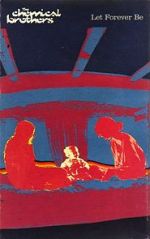 Watch The Chemical Brothers: Let Forever Be Goojara