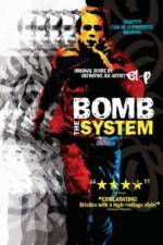 Watch Bomb the System Goojara