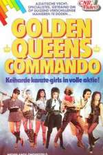 Watch Golden Queens Commando Goojara
