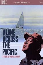 Watch Alone Across the Pacific Goojara