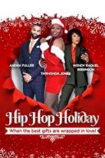 Watch Hip Hop Holiday Goojara