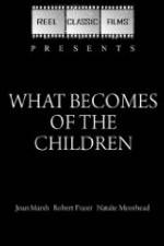 Watch What Becomes of the Children Goojara