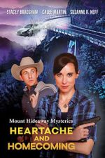 Watch Mount Hideaway Mysteries: Heartache and Homecoming Goojara