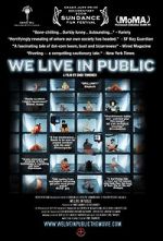 Watch We Live in Public Goojara