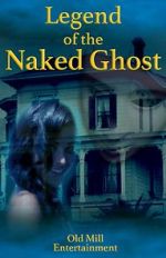 Watch Legend of the Naked Ghost Goojara
