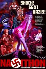 Watch Nazithon: Decadence and Destruction Goojara