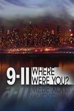 Watch 9/11: Where Were You? Goojara