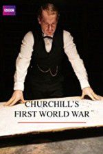 Watch Churchill\'s First World War Goojara
