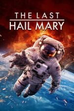 Watch The Last Hail Mary Goojara