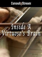 Watch Inside a Virtuoso\'s Brain Goojara
