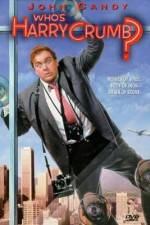 Watch Who's Harry Crumb? Goojara