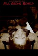 Watch All Above Board Goojara