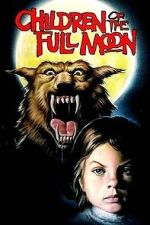 Watch Children of the Full Moon Goojara