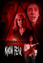 Watch Know Fear Goojara