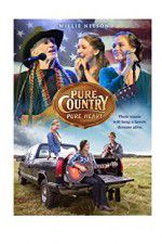 Watch Pure Country Pure Heart Goojara